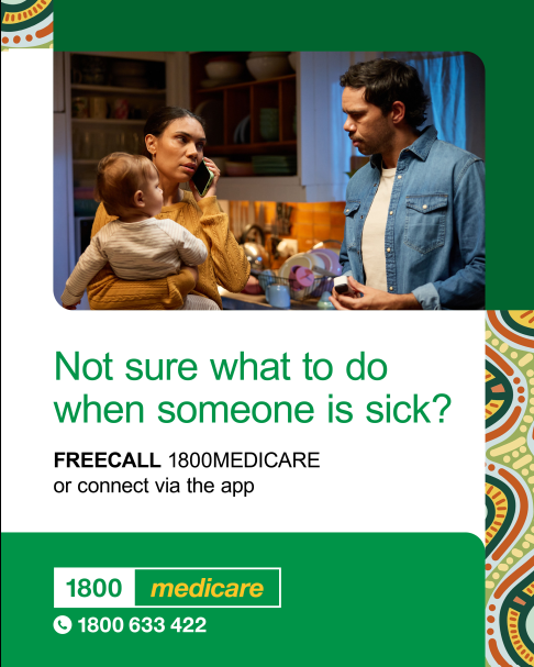 Social media tile promoting 1800MEDICARE. Text reads: 'Not sure what to do when someone is sick? FREECALL 1800MEDICARE or connect via the app.'