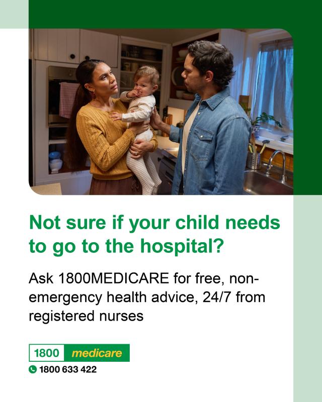 Social media tile promoting 1800MEDICARE. Text reads: Not sure if your child needs to go to hospital? Ask 1800MEDICARE for free, non-emergency health advice, 24/7 from registered nurses. 